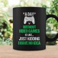 A Day Without Video Games Funny Video Gamer Gift Gaming Games Funny Gifts Coffee Mug Gifts ideas