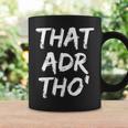 That Adr Tho' Revenue Manager Coffee Mug Gifts ideas