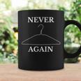 Never Again Metal Wire Clothes Hanger Coffee Mug Gifts ideas