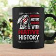 American History Begins With Native History Proud Native Coffee Mug Gifts ideas