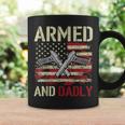 Armed And Dadly Funny Deadly Father For Fathers Day Veteran Coffee Mug Gifts ideas