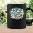 Aruba Squad - Funny Vacation - Matching Group Vacation Coffee Mug Gifts ideas