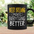 Beer Funny Beer Brewing Makes Everything Better Beer Brewer Coffee Mug Gifts ideas