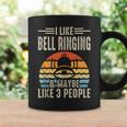 I Like Bell Ringing & Maybe Like 3 People Coffee Mug Gifts ideas