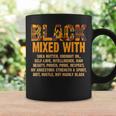 Black Mixed With Shea Butter Melanin Afro American Pride Coffee Mug Gifts ideas