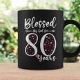Blessed By God For 80 Years Old 80Th Birthday Coffee Mug Gifts ideas