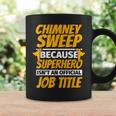 Chimney Sweep Funny Humor Gift Humor Funny Gifts Coffee Mug Gifts ideas
