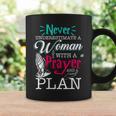 Christian Faith Never Underestimate A With Prayer Plan Coffee Mug Gifts ideas