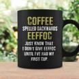 Coffee Spelled Backwards Coffee Quote Humor Coffee Mug Gifts ideas