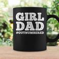 Cool Girl Dad For Men Father Super Proud Dad Outnumbered Dad Coffee Mug Gifts ideas