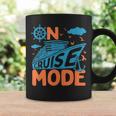 On Cruise Mode Cruise Vacation Family Trendy Coffee Mug Gifts ideas