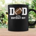 Dad Of The Birthday Boy Football Lover First Birthday Party Coffee Mug Gifts ideas