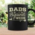 Dads Against Weeds Gardening Dad Joke Lawn Mowing Funny Dad Coffee Mug Gifts ideas