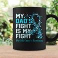 Dads Fight Is My Fight Prostate Cancer Awareness Graphic Coffee Mug Gifts ideas