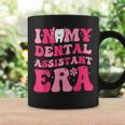 In My Dental Assistant Era Dental Assistant Groovy Coffee Mug Gifts ideas