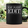 EditFor Copy & Video Editors Eat Sleep Edit Coffee Mug Gifts ideas EditFor Copy & Video Editors Eat Sleep Edit Coffee Mug Gifts ideas