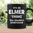 Elmer Thing Name Funny Coffee Mug Gifts ideas