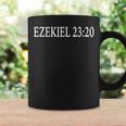 Ezekiel 2320 Atheist Bible Verse Coffee Mug Gifts ideas