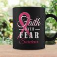 Faith Over Fear Pink Ribbon Breast Cancer Survivor Coffee Mug Gifts ideas