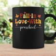 Fall Teacher Fall In Love With Preschool Thanksgiving Coffee Mug Gifts ideas
