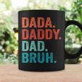Fathers Day Dad Dada Daddy Bruh Vintage Father Funny Coffee Mug Gifts ideas