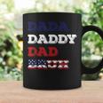 Fathers Day Dada Daddy Dad Bruh American Flag Coffee Mug Gifts ideas