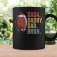 Fathers Day Dada Daddy Dad Bruh Coffee Mug Gifts ideas