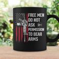 Free Men Do Not Ask Permission To Bear Arms Pro 2A On Back Coffee Mug Gifts ideas