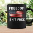 Freedom Isnt Free Veteran Patriotic American Flag Coffee Mug Gifts ideas