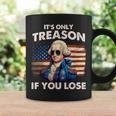 Funny 4Th Of July Washington Treason If You Lose Mens Coffee Mug Gifts ideas