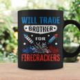 Funny 4Th Of July Will Trade Brother For Firecrackers Funny Gifts For Brothers Coffee Mug Gifts ideas