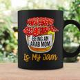 Being An Arab Mom Is My Jam Meme Coffee Mug Gifts ideas