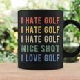 Golfer I Hate Golf Coffee Mug Gifts ideas