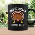 Guess What Turkey Butt Girls Boys Thanksgiving Coffee Mug Gifts ideas