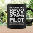 Funny Helicopter Gift Men Women Cool Sexy Helicopter Pilot Coffee Mug Gifts ideas Funny Helicopter Gift Men Women Cool Sexy Helicopter Pilot Coffee Mug Gifts ideas