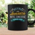 Hotel Concierge Awesome Job Occupation Coffee Mug Gifts ideas