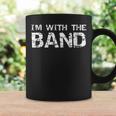 Marching Band Quote For Parents I'm With The Band Coffee Mug Gifts ideas