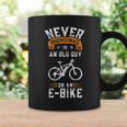 Funny Never Underestimate An Old Man On An E Bike Coffee Mug Gifts ideas