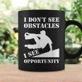 Parkour I Don't See Obstacles Free Running Parkour Coffee Mug Gifts ideas
