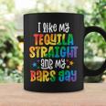 Funny Pride Tequila Straight Bar Gay Party Gifts Coffee Mug Gifts ideas