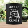 Funny Raccoon Lets Do Crimes Trashed Racoon Panda Lovers Coffee Mug Gifts ideas