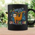 Funny Sloth Hold On To Your Uniqueness Autism Awareness Gift Autism Funny Gifts Coffee Mug Gifts ideas
