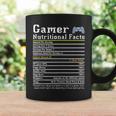 Gamer Nutritional Facts Funny Gamer Life Video Gaming Gamer Coffee Mug Gifts ideas