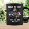 In God We Trust Guns Are Just Backup Ar-15 George Washington Coffee Mug Gifts ideas