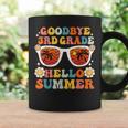 Goodbye 3Rd Grade Hello Summer Funny Third Grade Graduate Coffee Mug Gifts ideas