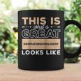 This Is What A Great Dermatopathologist Looks Like Coffee Mug Gifts ideas