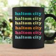 Haltom City Texas Tx Colorful Repeating Text Coffee Mug Gifts ideas