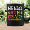 Hello 6Th Grade Back To School Teacher Student Coffee Mug Gifts ideas