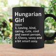 Hungarian Girl Hungary Gift Funny Country Home Roots Descent Coffee Mug Gifts ideas