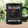My Husband Thinks I'm Crazy But I'm Not Black Cat Coffee Coffee Mug Gifts ideas